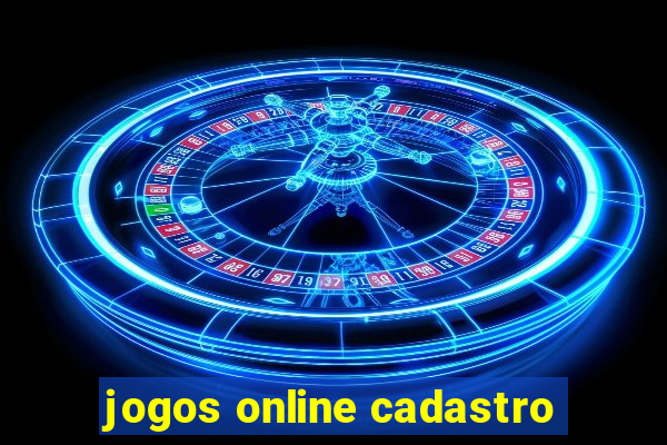 jogos online cadastro