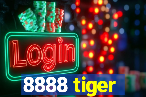 8888 tiger