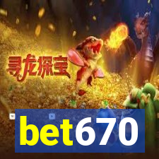 bet670