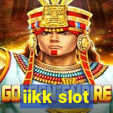 iikk slot