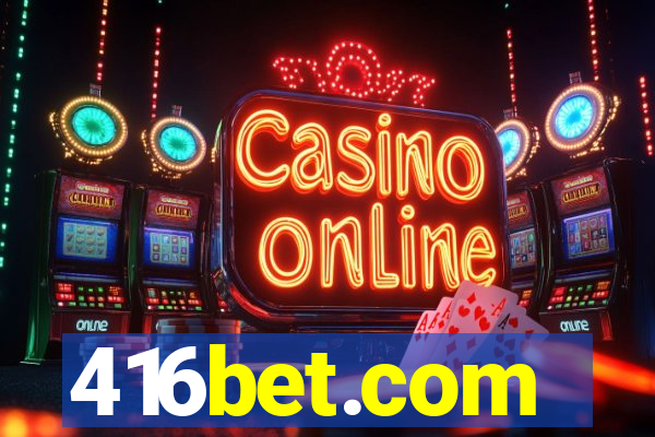 416bet.com