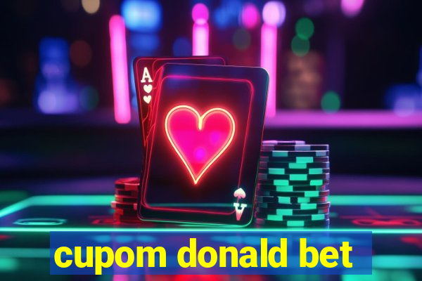 cupom donald bet