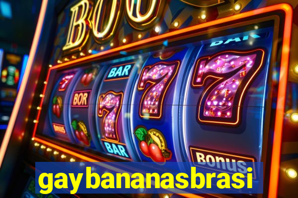 gaybananasbrasil.com