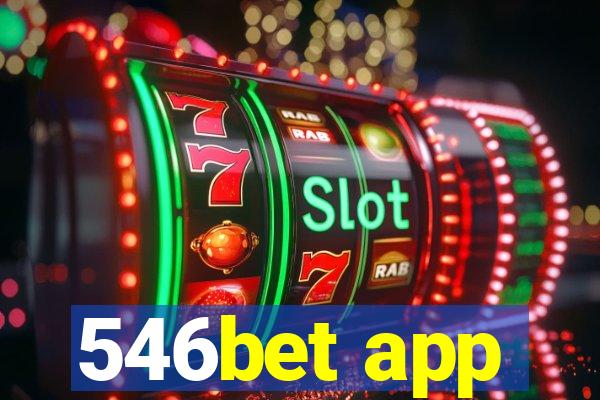 546bet app