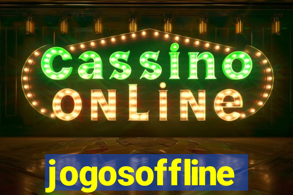 jogosoffline