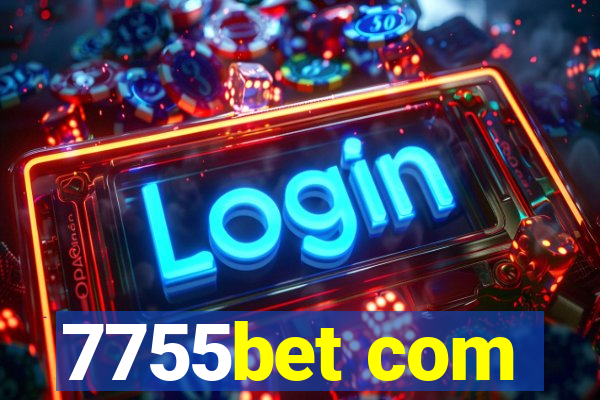 7755bet com