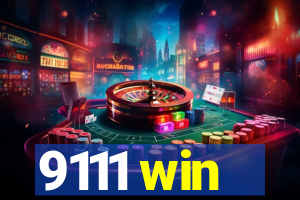 9111 win