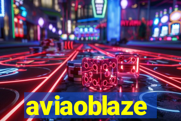 aviaoblaze