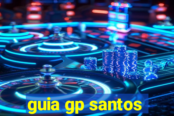 guia gp santos