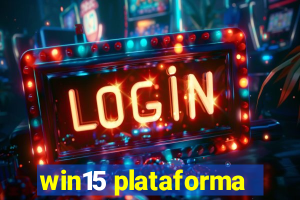 win15 plataforma