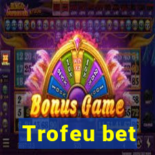 Trofeu bet