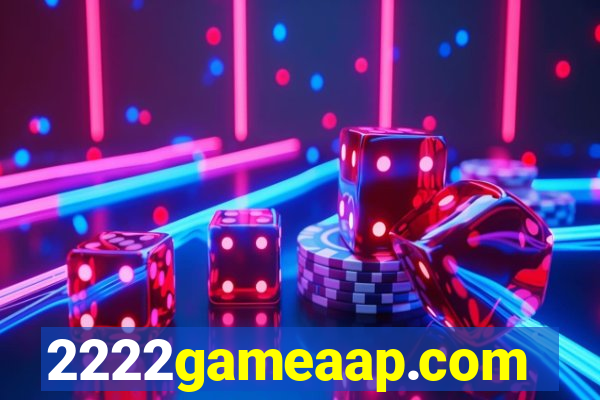 2222gameaap.com