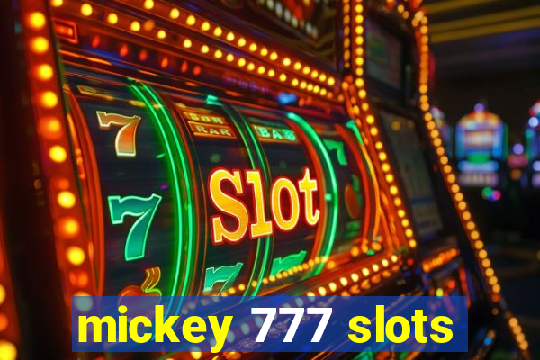 mickey 777 slots