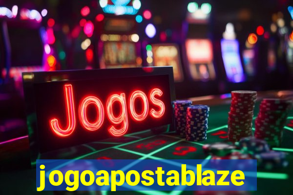 jogoapostablaze