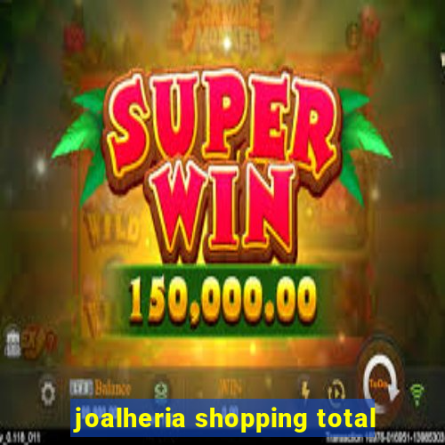 joalheria shopping total