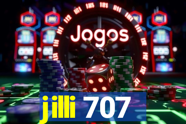 jilli 707