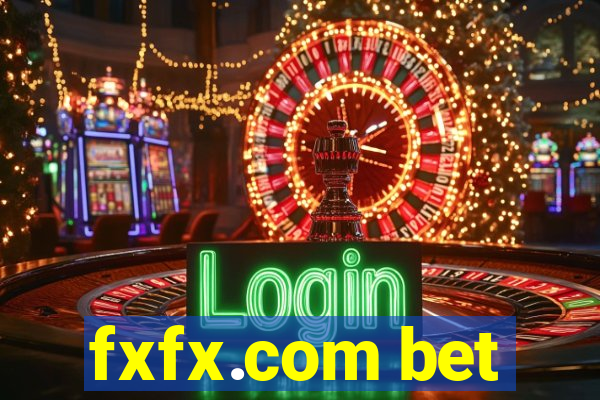 fxfx.com bet