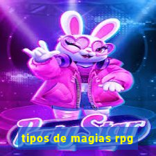 tipos de magias rpg