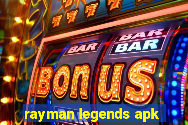 rayman legends apk