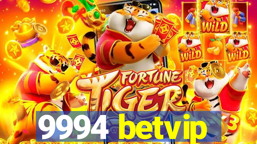 9994 betvip