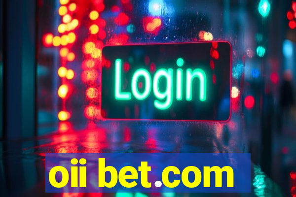 oii bet.com