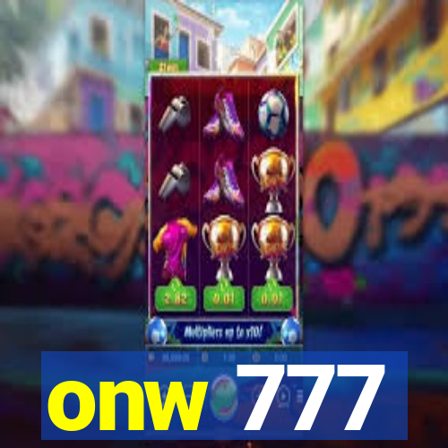 onw 777