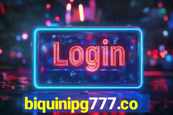 biquinipg777.com