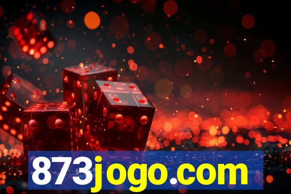 873jogo.com