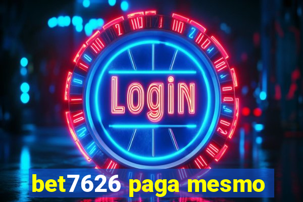 bet7626 paga mesmo