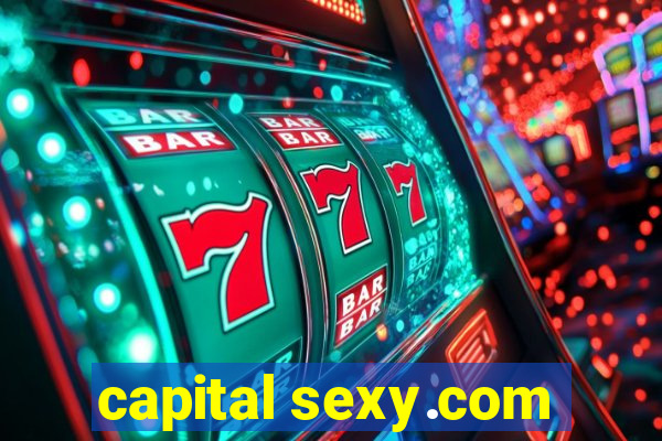 capital sexy.com