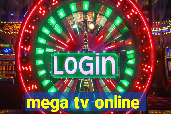 mega tv online