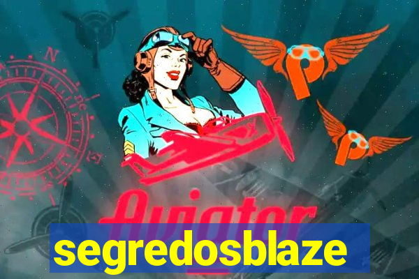 segredosblaze