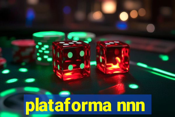 plataforma nnn