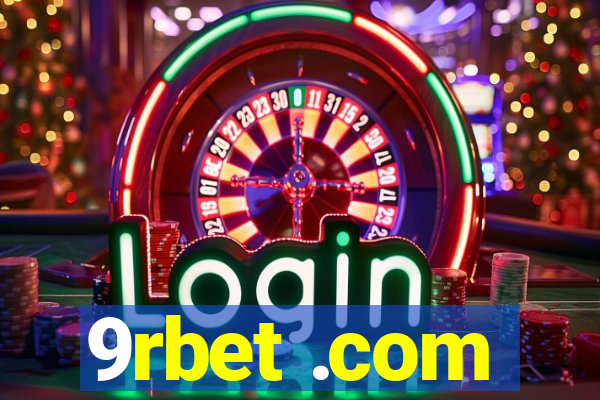 9rbet .com