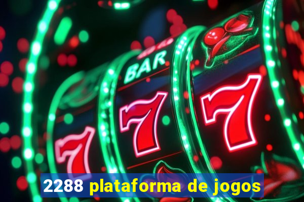 2288 plataforma de jogos