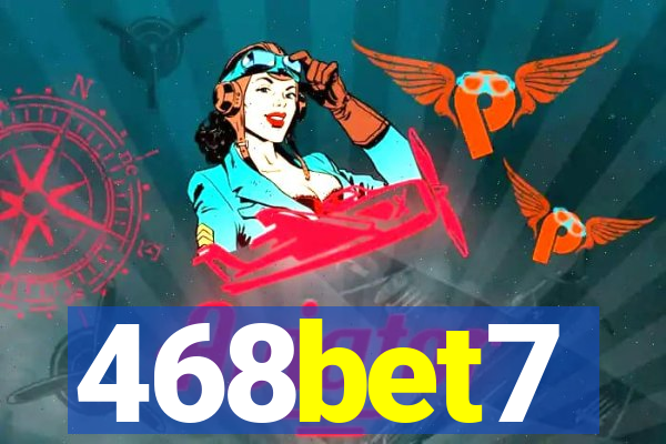 468bet7