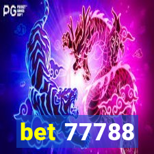 bet 77788