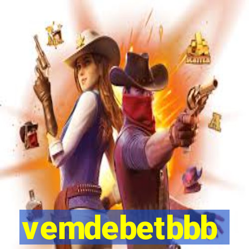 vemdebetbbb