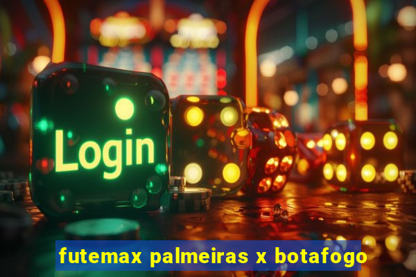 futemax palmeiras x botafogo