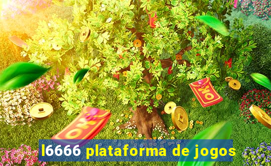 l6666 plataforma de jogos