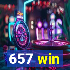 657 win