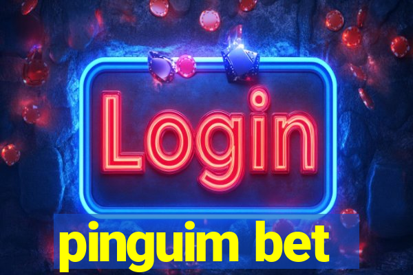 pinguim bet