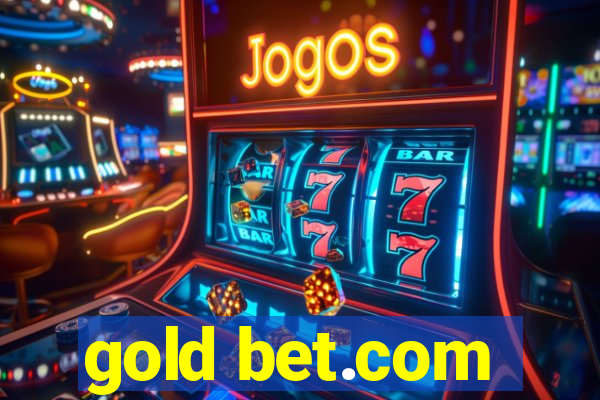 gold bet.com