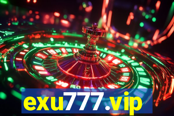 exu777.vip