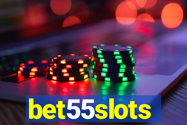 bet55slots