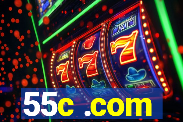 55c .com