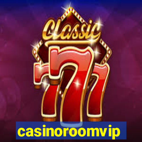 casinoroomvip