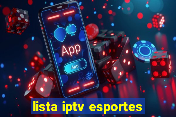 lista iptv esportes