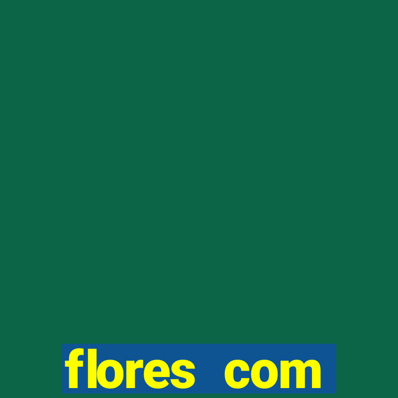 flores com significados negativos