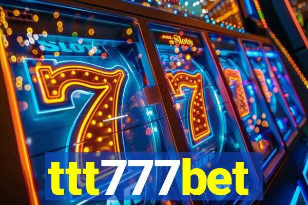 ttt777bet